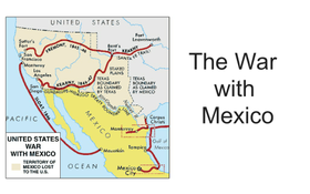 The War with Mexico